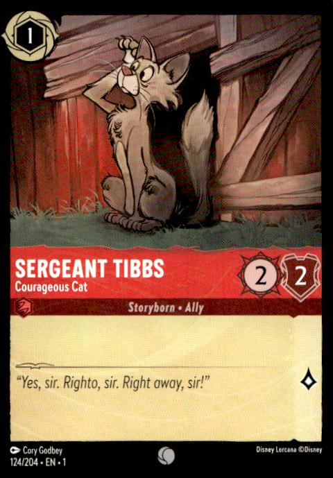 Sergeant Tibbs - Courageous Cat - 124/204 - The First Chapter - Lorcana